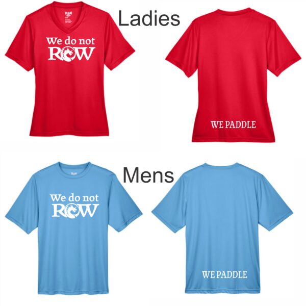 We Do Not Row - T-Shirt - Short Sleeve (Mens / Ladies)