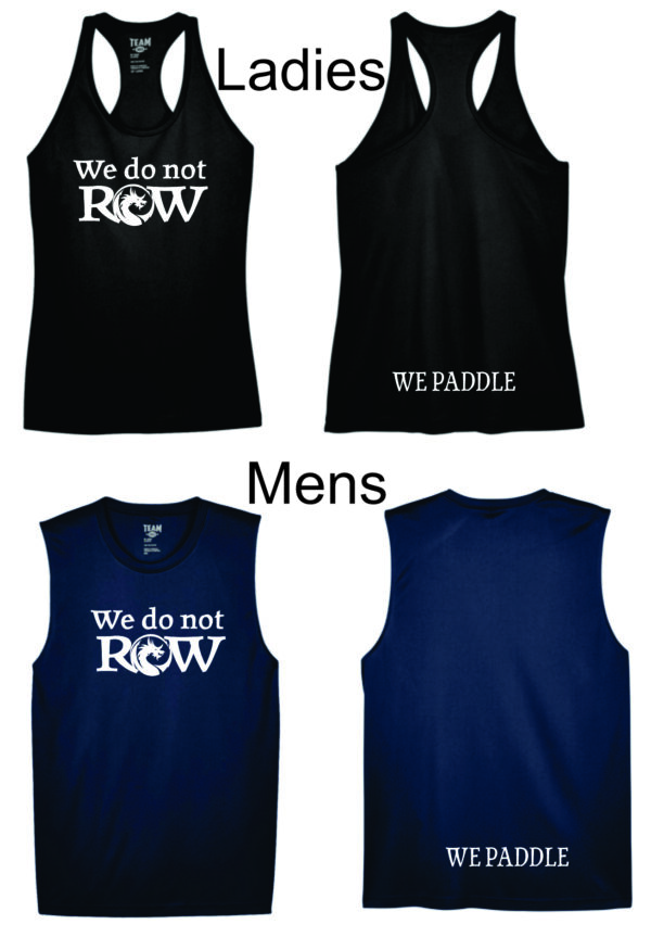 We Do Not Row - Tank Top - (Mens / Ladies Racerback)